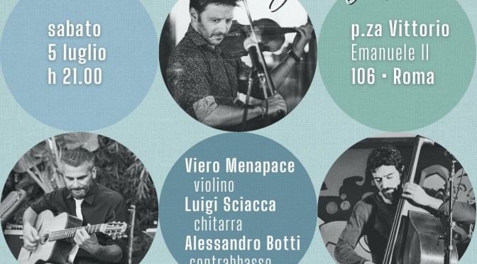 5/7/25 “Viero Menapace Gipsy Trio” al Gatsby Cafè