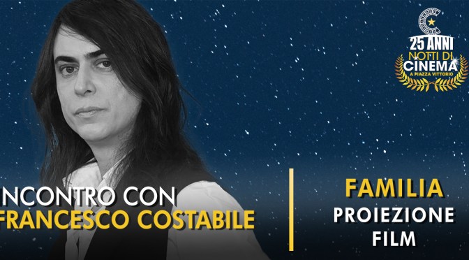 10/8/25 Cinevillage Piazza Vittorio 2025 “Familia” di Francesco Costabile