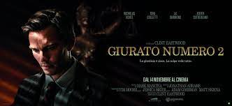 21/8/25 Cinevillage Piazza Vittorio 2025 “Giurato numero 2” di Clint Eastwood