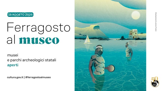 15 agosto 2025  Musei aperti
