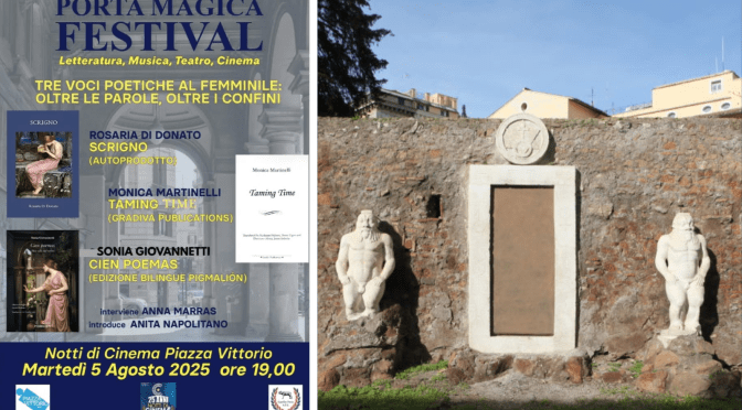 5/8/25 Porta Magica Festival  “Tre voci poetiche femminili oltre le parole, oltre i confini” al CineVillage Piazza Vittorio