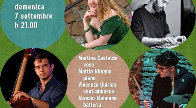 7/9/25 “Martina Castaldo 4tet”” presso Horti Magici