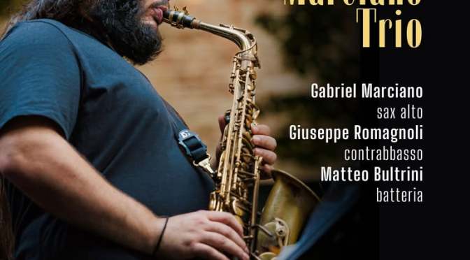 25/10/25 “Gabriel Marciano Trio” al Gatsby Cafè