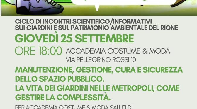 25/9/25 Secondo incontro su “Esquilino Rione dei giardini” presso l’Accademia Costume e Moda