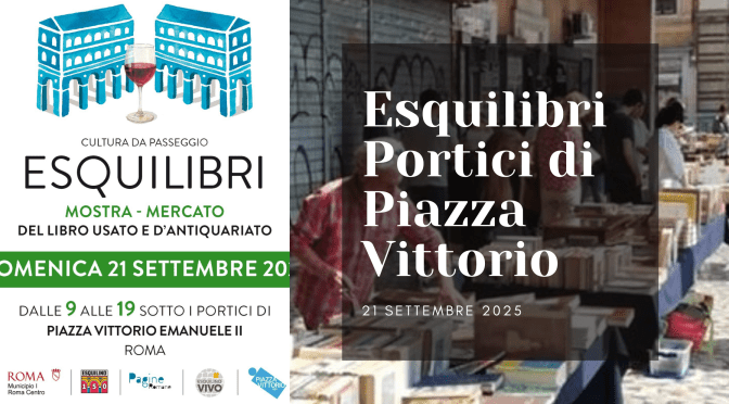 21/9/25 “Esquilibri” Portici di Piazza Vittorio