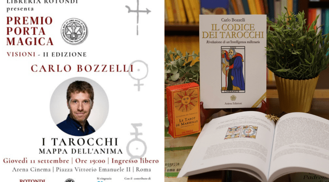 11/9/25 Premio Porta Magica “Tarocchi mappa dell’anima” Conferenza di Carlo Bozzelli al Cinevillage Piazza Vittorio