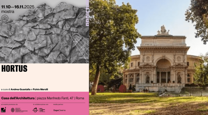 Dall’11/10 al 16/11/25 “Hortus – Featuring the sculpture habitat” mostra all’Acquario Romano – Casa dell’Architettura