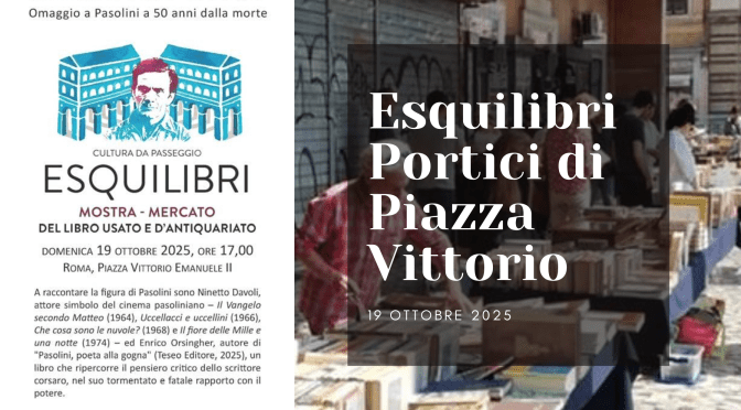 19/10/25 “Esquilibri” Portici di Piazza Vittorio