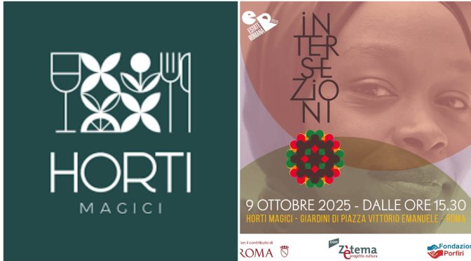 9/10/25 “Intersezioni” presso Horti Magici