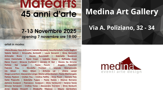 Dal 7 al 13/11/25 “Matearts – 45 anni d’arte” al Medina Art Gallery