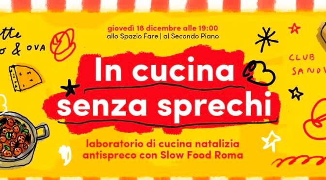18/12/25 “In cucina senza sprechi” al Mercato Centrale