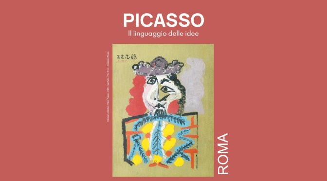 Dal 4/10/25 al 25/01/26 “Picasso – Il linguaggio delle idee” Mostra al Museo Storico della Fanteria