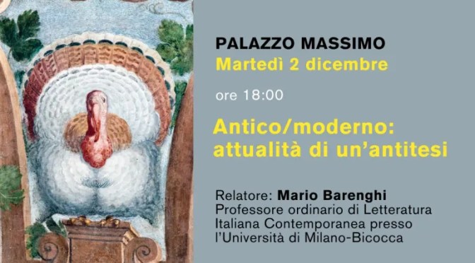 2/12/25 “Al centro di Roma” Conferenza “Antico/moderno: attualità di un’antitesi” al Museo Nazionale Romano – Palazzo Massimo