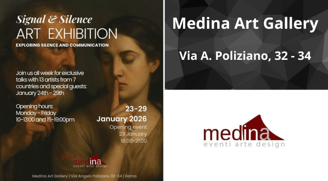 Dal 23 al 29/1/26 “The Almanac Management international exhibit – Signal and Silence” Mostra collettiva al Medina Art Gallery
