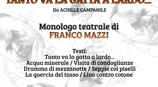 19/6/26 “Tanto va la gatta al lardo” al Teatro Binario 30