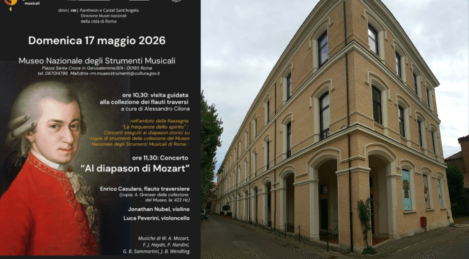17/5/26 “Al diapason di Mozart” Concerto al Museo Nazionale degli Strumenti Musicali