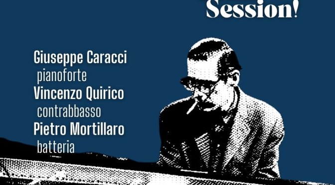 20/6/26 “Gatsby plays Bill Evans + Jam Session” al Gatsby Cafè