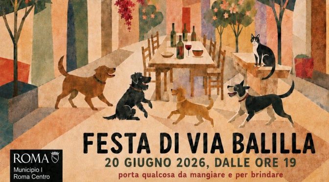 20/6/26 “Festa di via Balilla 2026”. Disposizioni e divieti