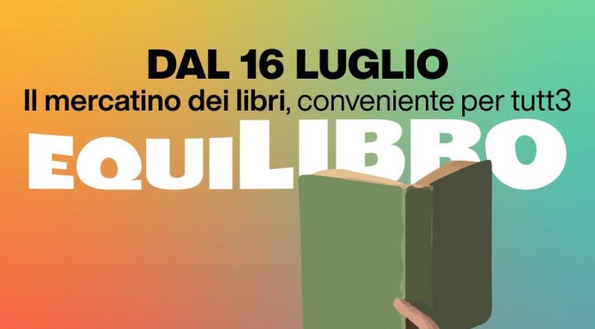 16 e 20/7/26 “EquiLIBRO – Il mercatino dei libri” presso il Polo Civico Esquilino