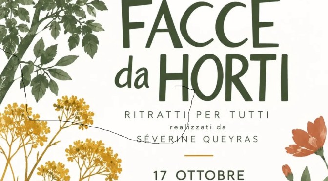 17/10/26 “Facce da Horti” presso Horti Magici