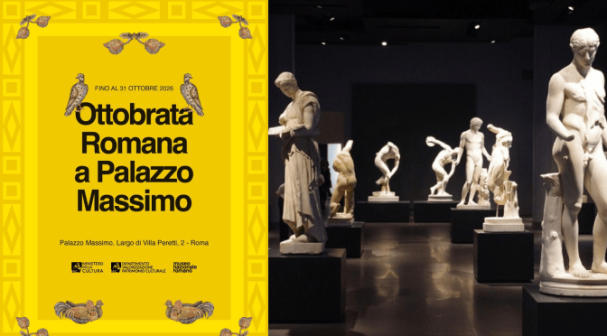 “Ottobrata Romana a Palazzo Massimo” Visite mattutine e aperture serali al Museo Nazionale Romano – Palazzo Massimo