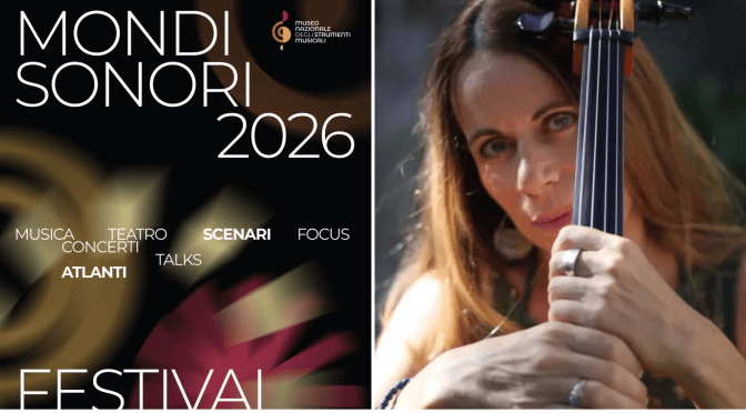 17/10/26 Mondi sonori – Festival Popolare Italiano XIII Ed. “Bronagh Slevin in concerto” al Museo Nazionale degli Strumenti Musicali